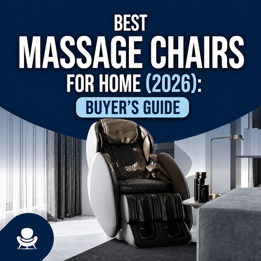 Best Massage Chairs for Home (2026): Complete Buyer's Guide